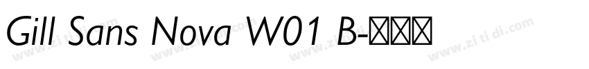 Gill Sans Nova W01 B字体转换